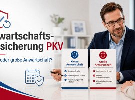 Anwartschaftsversicherung PKV: kleine oder große Anwartschaft?